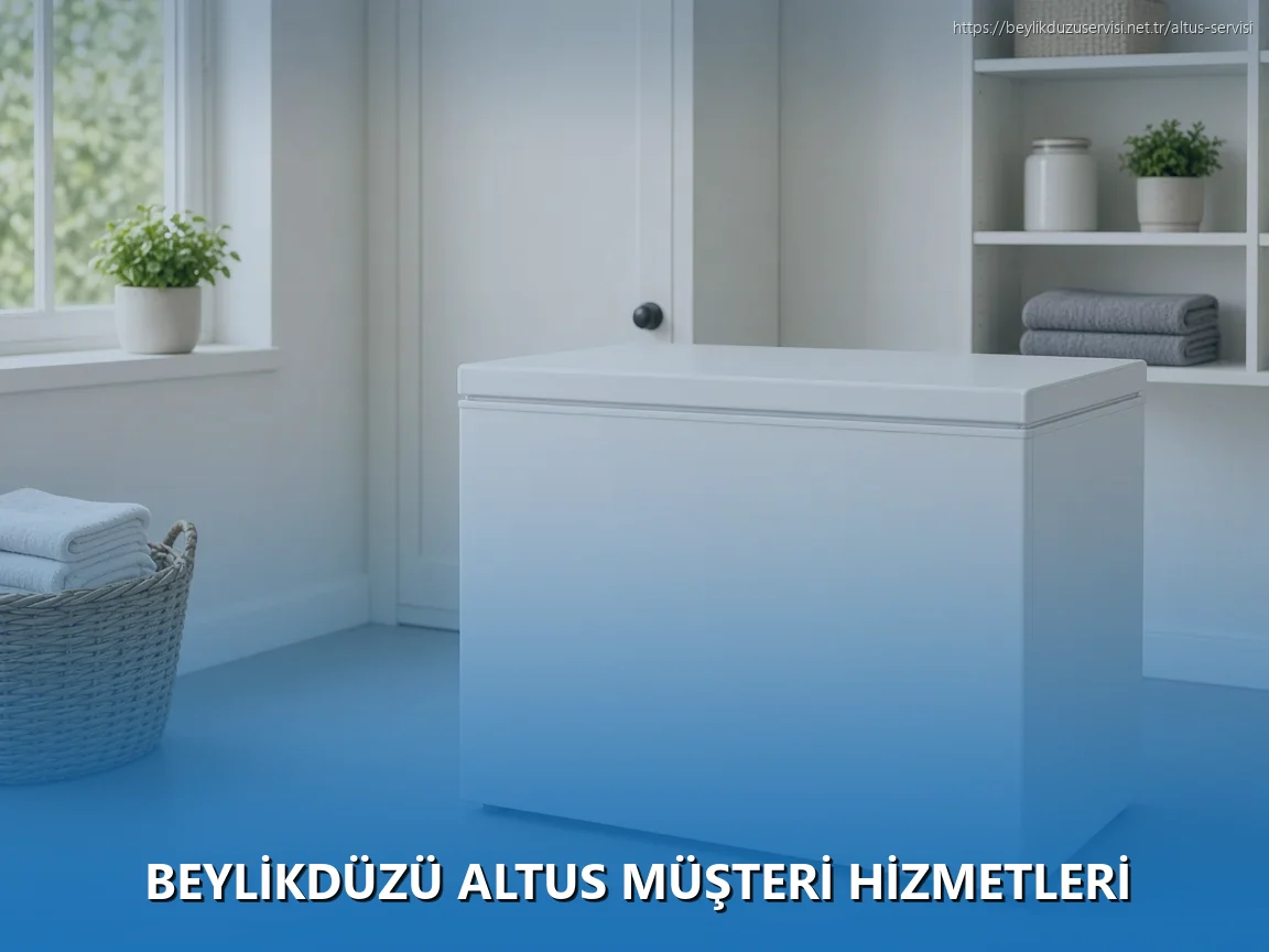 Beylikdüzü Altus Müşteri Hizmetleri